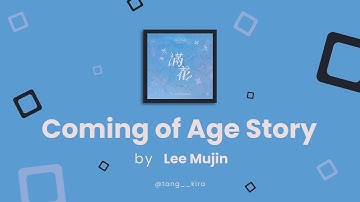 Thumbnail of Lee Mujin - Coming of Age Story | Han/Rom/Eng Lyrics