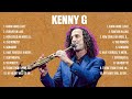 Kenny G Top Of The Music Hits 2024   Most Popular Hits Playlist