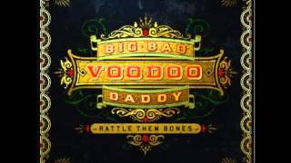 Video thumbnail of "Big Bad Voodoo Daddy - It Only Took A Kiss"