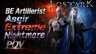 (KR)Lostark 1780 Barrage Artillerist Aegir Extreme mode Nightmare POV