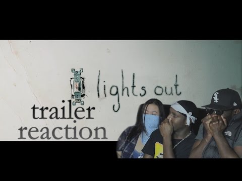 Lights Out Official Trailer Reaction