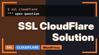 Wordpress: Cloudflare and SSL breaks wordpress - Mixed Content & Unable to use Admin
