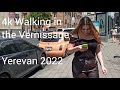 4k Yerevan Armenia, Walking in the Vernissage