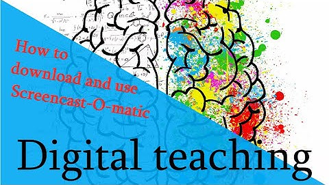 Download and use Screencast-O-matic