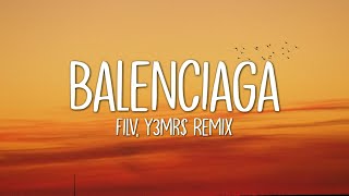 Filv - Balenciaga (Y3MR$ Remix) Lyrics🎵 Resimi