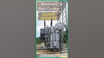 How to Calculate Fault Current of Transformer | Maximum Fault Current Calculation | 60 MVA PTR |