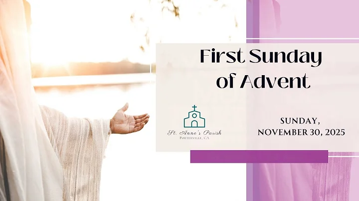 Holy Mass. 1st Sunday of Advent 11/30/2025
