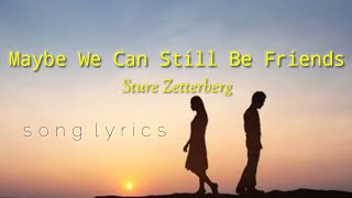 Maybe We Can Still Be Friends - Sture Zetterberg | Song Lyrics| Lyric Video | Mami Joanne