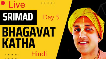 Srimad Bhagavat Katha in hindi | Day five