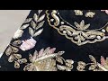 ब्लैक सूट पर हैवी हैंड एम्ब्रॉयडरी 😍 | Front Back Sleeves Work | नक़शी, दप्पा, मोती, ज़री