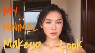 My Minimal Makeup Look