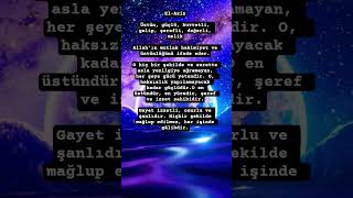 El-Aziz Hiçbir şekilde mağlup edilmez, her işinde gâlibdir.