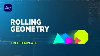 ROLLING Any Type of Geometry in After Effects | Free Template