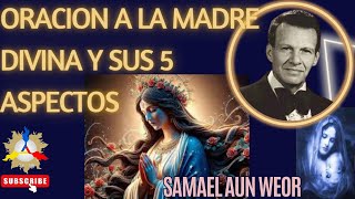 ORACION A LA MADRE DIVINA Y SUS 5 ASPECTOS