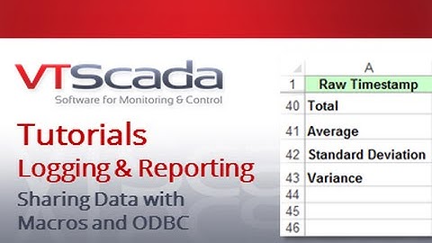 VTScada 11.X Tutorials – Sharing Data using Macros and ODBC