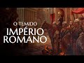 A HISTÓRIA DO TEMIDO IMPÉRIO ROMANO!