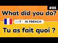 Learn ‘What did you [verb]?’ in French 🇫🇷 Daily Beginner Phrases (Ep. #85)