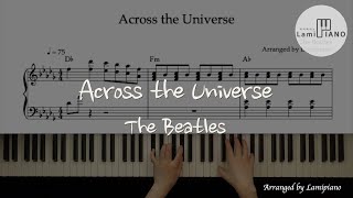 The Beatles - 'Across the Universe' / Piano Cover / Sheet Music