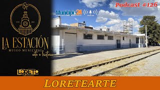 🔴PODCAST #126 LORETEARTE