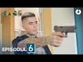 6ASE - Episodul 6 TE ROG NU PLÂNGE