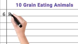10 Grain Eating Animals | 10 birds and animals that are eating grain | Names of grain eating animal