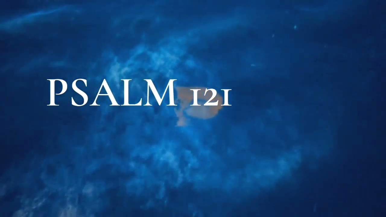 psalm-121-youtube