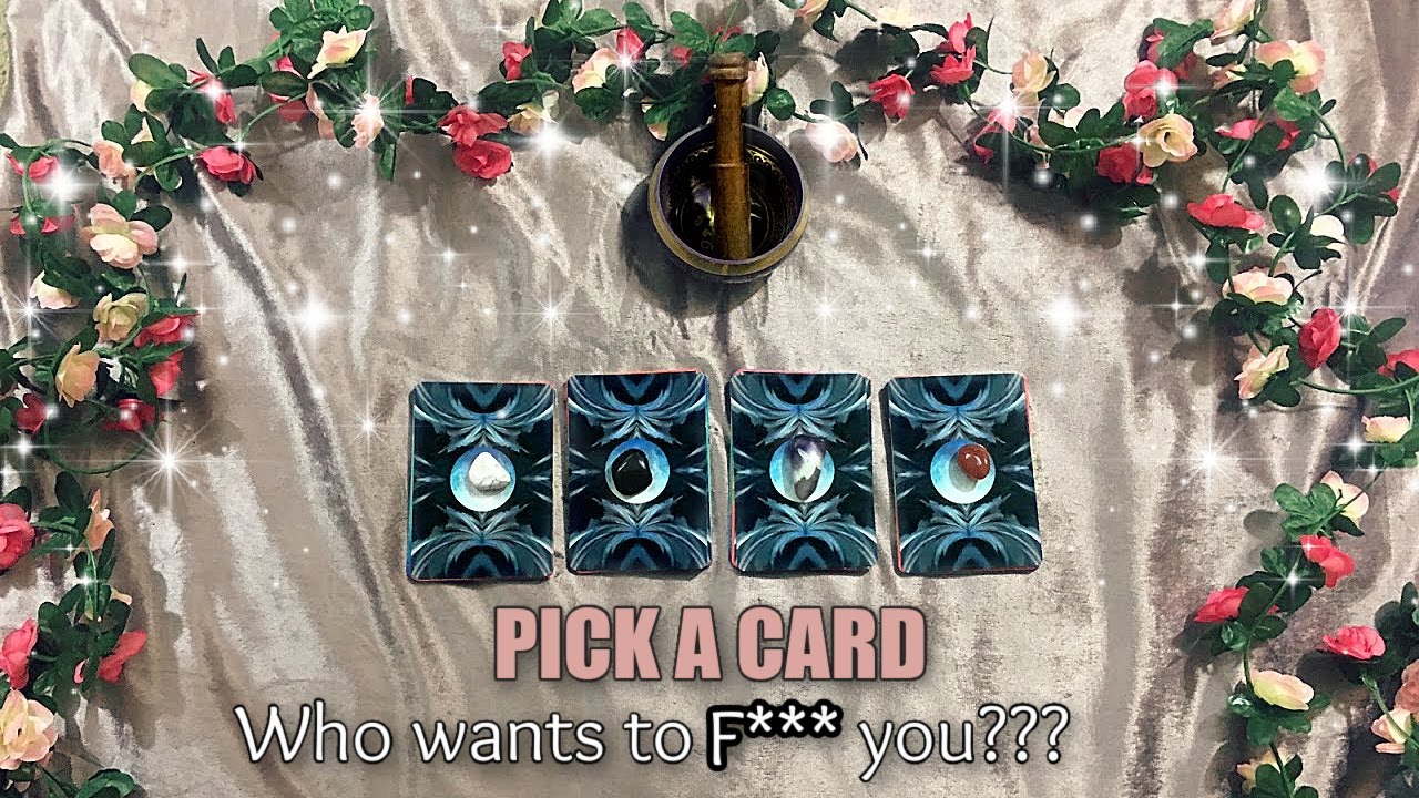 18+ !!! WHO WANTS TO F YOU? + Details about them  👀🔞😏🤔😳| 👑PICK A CARD👑
