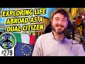 Living in Europe as an Italian Dual Citizen
