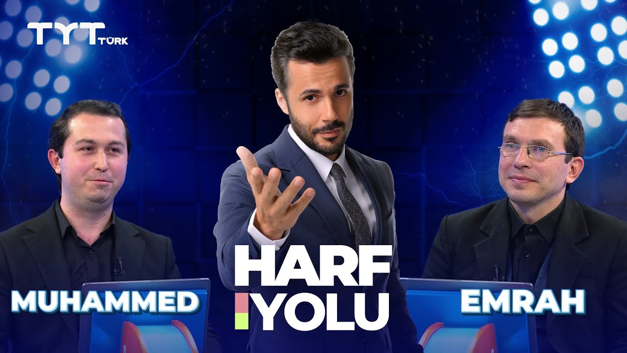 Harf Yolu | 22. Bölüm - TYT Türk • Muhammed & Emrah