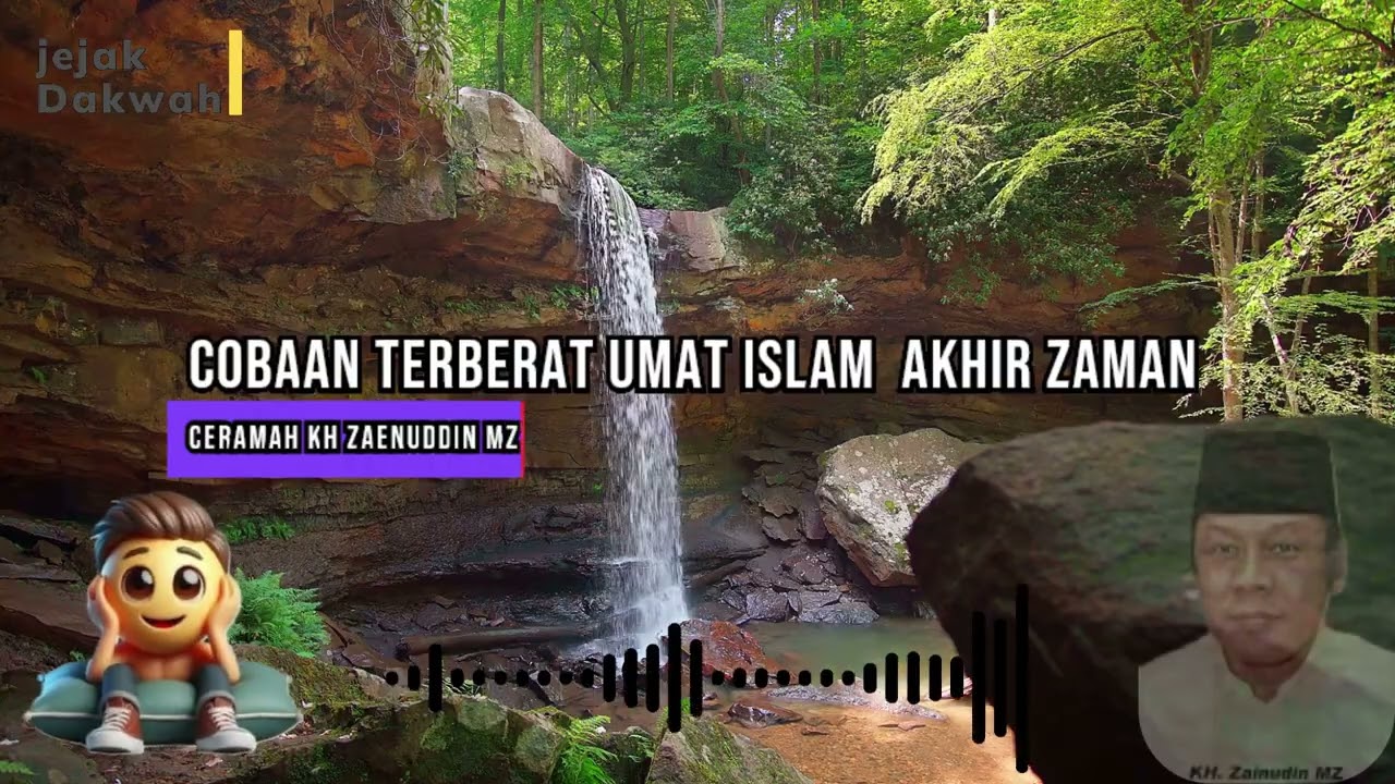 Cobaan Terberat Umat Islam di Akhir Zaman  Pesan Menyentuh dari KH Zainuddin MZ #ceramah #video