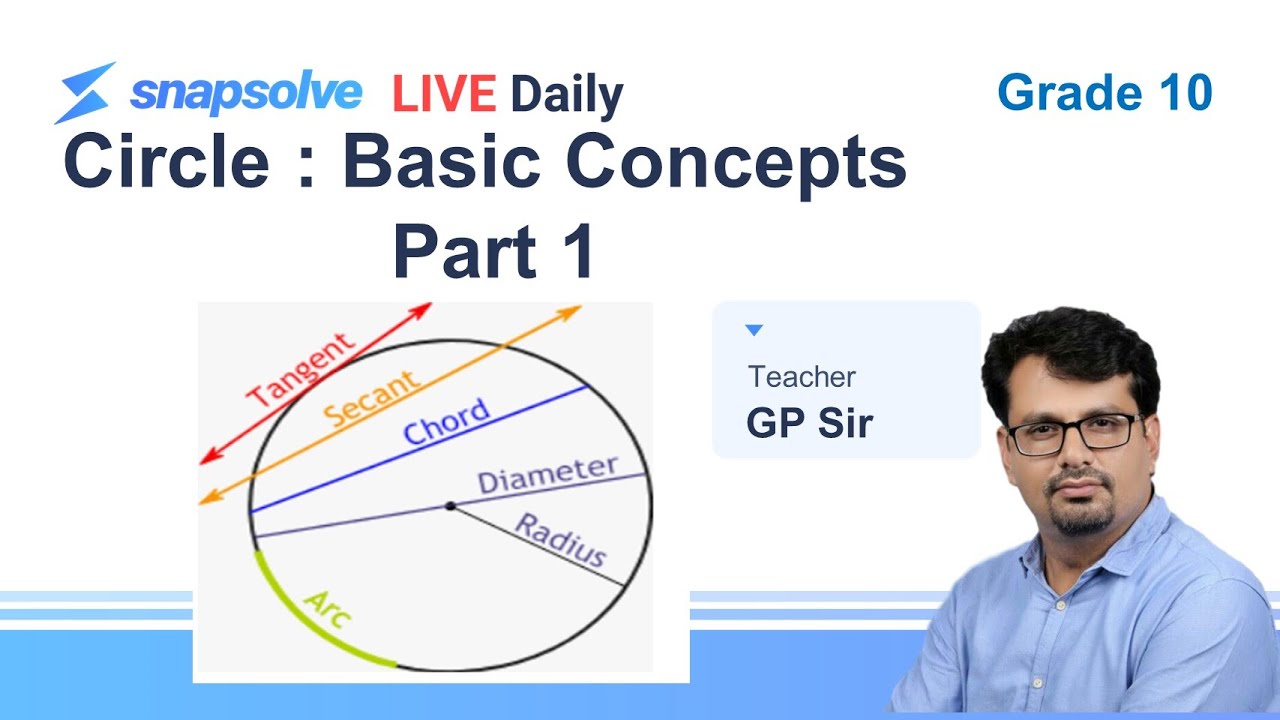 ⭕ Grade 10 | Maths Master Class | GP Sir | Circle : Basic Concepts Part ...