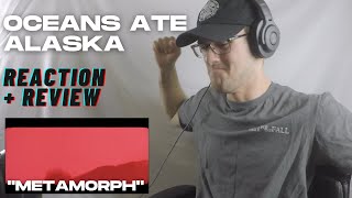 Oceans Ate Alaska - Metamorph (Reaction + Review)