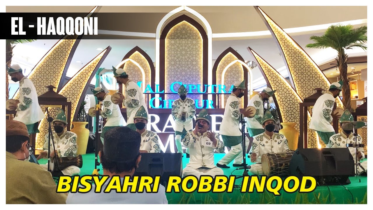 Marawis EL Haqqoni ][ Festival Marawis Ramadhan Mall Ciputra Cibubur 2022 ( Bisyahri )