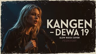 Download Lagu Kangen – Dewa 19 | IN–OUT SLOW ROCK COVER | Versi Wanita Paling Menyentuh \u0026 Bikin Rindu 2025 🎤💔 MP3