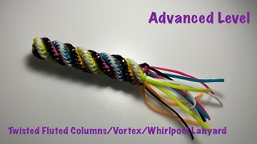 How to Make the Twisted Fluted Columns/Vortex/Whirlpool Lanyard | littlechungussss