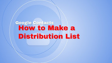 How to Create Personal Distribution Lists in Gmail through Contacts