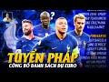 Php cng b danh sch i hnh tham d euro 2024