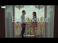 Eda & Serkan | Say You Love Me