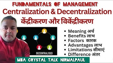 Centralisation And Decentralisation - Organising |  Business Studies |  I UGC NET I UPSC I MBA | BBA