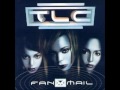 TLC - FanMail - 16. Automatic