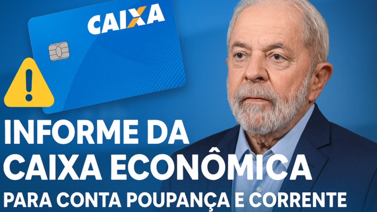 Informe da CAIXA ECONÔMICA revela MILHARES DE CONTAS poupança e corrente foram zeradas