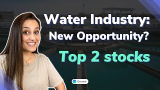 Water Treatment Industry: Should you invest? | Top 2 stocks | CA Aleena Rais