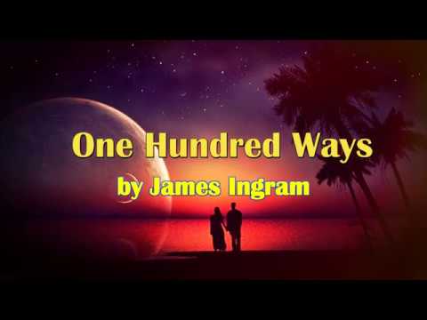 One Hundred Ways by James Ingram