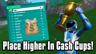 How You Can Place Higher In Cash Cups \& Tournaments! - Fortnite Battle Royale