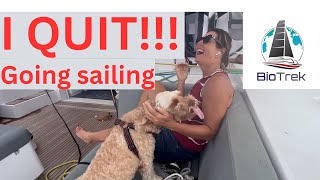 I quit!  Going sailing!!!  Ep 138 screenshot 1