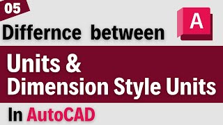 Difference between Units & Dimension Style Units in AutoCAD | Modify Dimension Style Units | #5