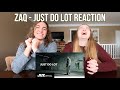 ZAQ - Just Do Lot | KEmchi Reacts