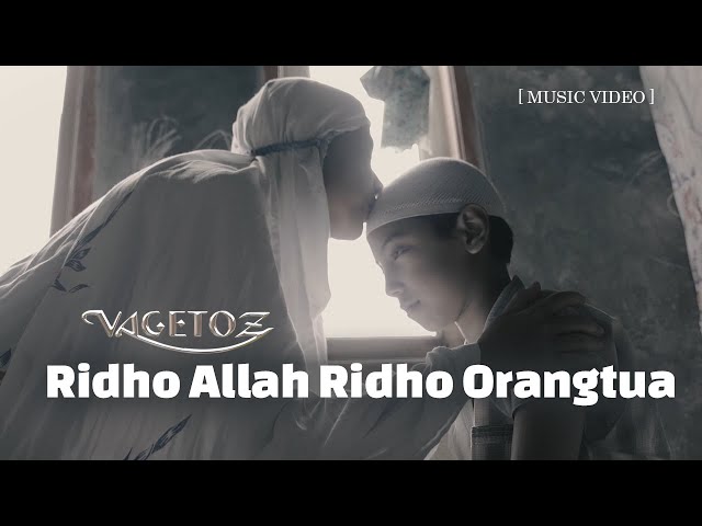 VAGETOZ - Ridho Allah Ridho Orangtua (Official Music Video) | True Story class=