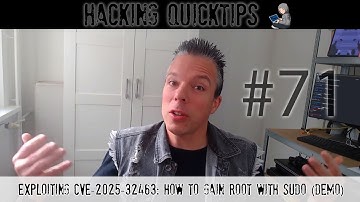 Hacking QuickTip 71 - Exploiting CVE-2025-32463: How to Gain Root with Sudo (Demo)