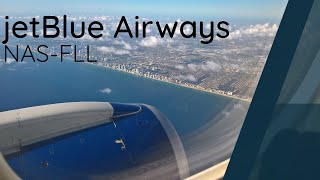 JetBlue Embraer E190 Full Flight - Nassau to Fort Lauderdale (JBU1894)